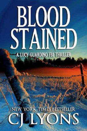 [Lucy Guardino FBI Thriller 02] • BLOOD STAINED (Lucy Guardino FBI Thrillers, Book #2)